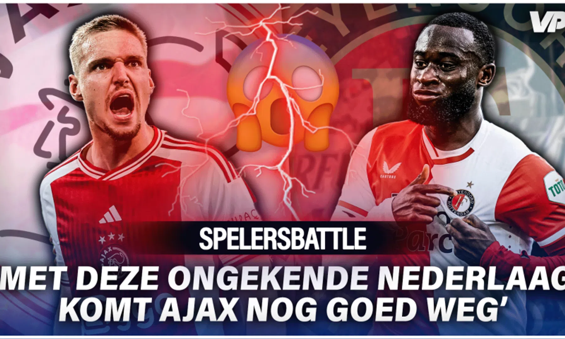Spelersbattle Ajax - Feyenoord: stevige oorwassing