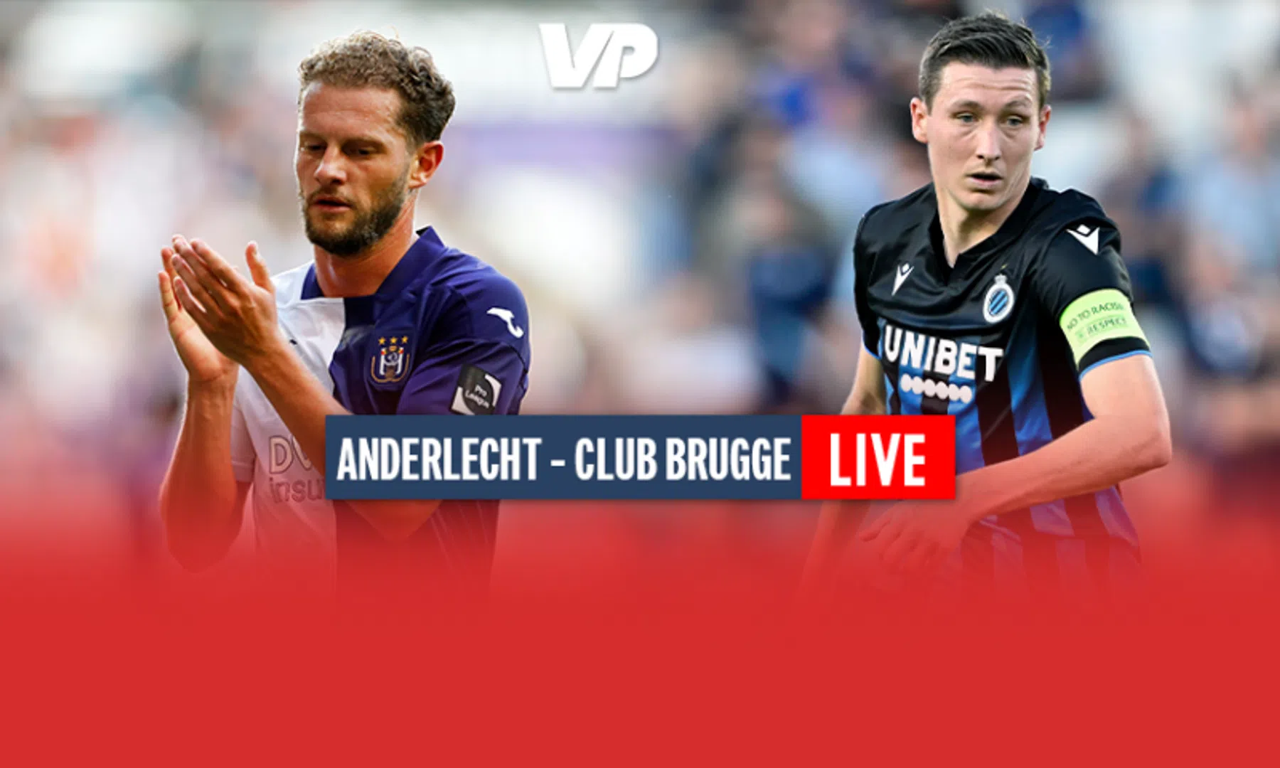 LIVE: RSC Anderlecht ontvangt Club Brugge