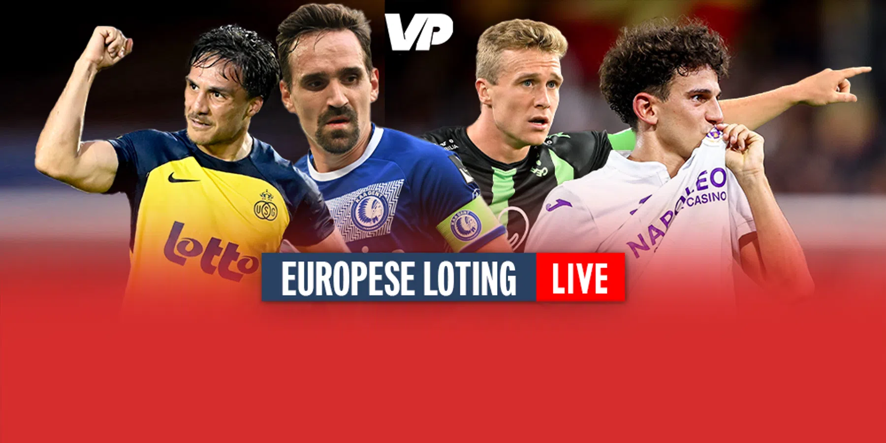 LIVE: Loting competitiefases Europa League en Conference League 