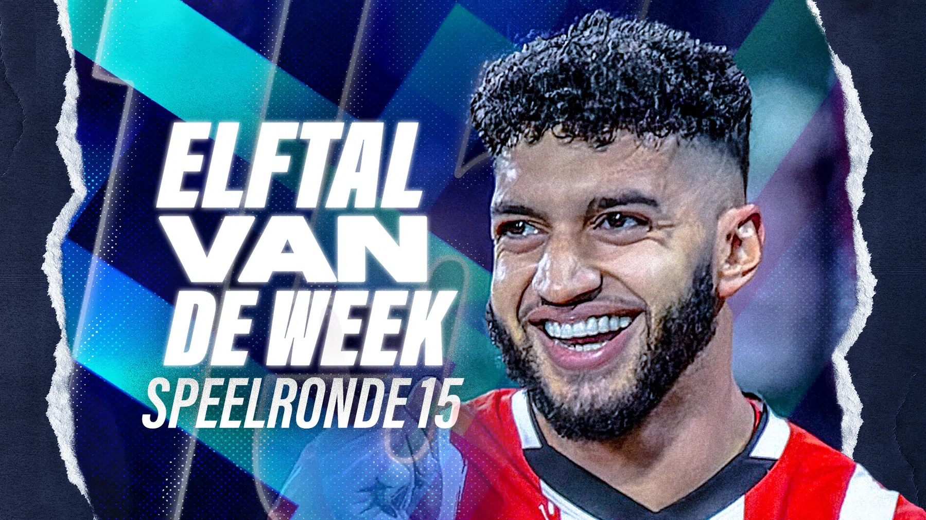 VP's Elftal van de Week: PSV en AZ hofleveranciers