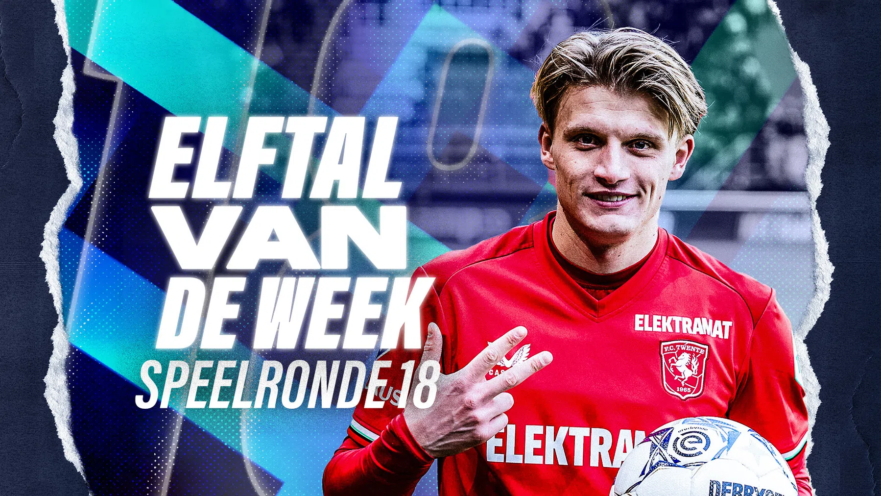 VP's Elftal van de Week speelronde 18