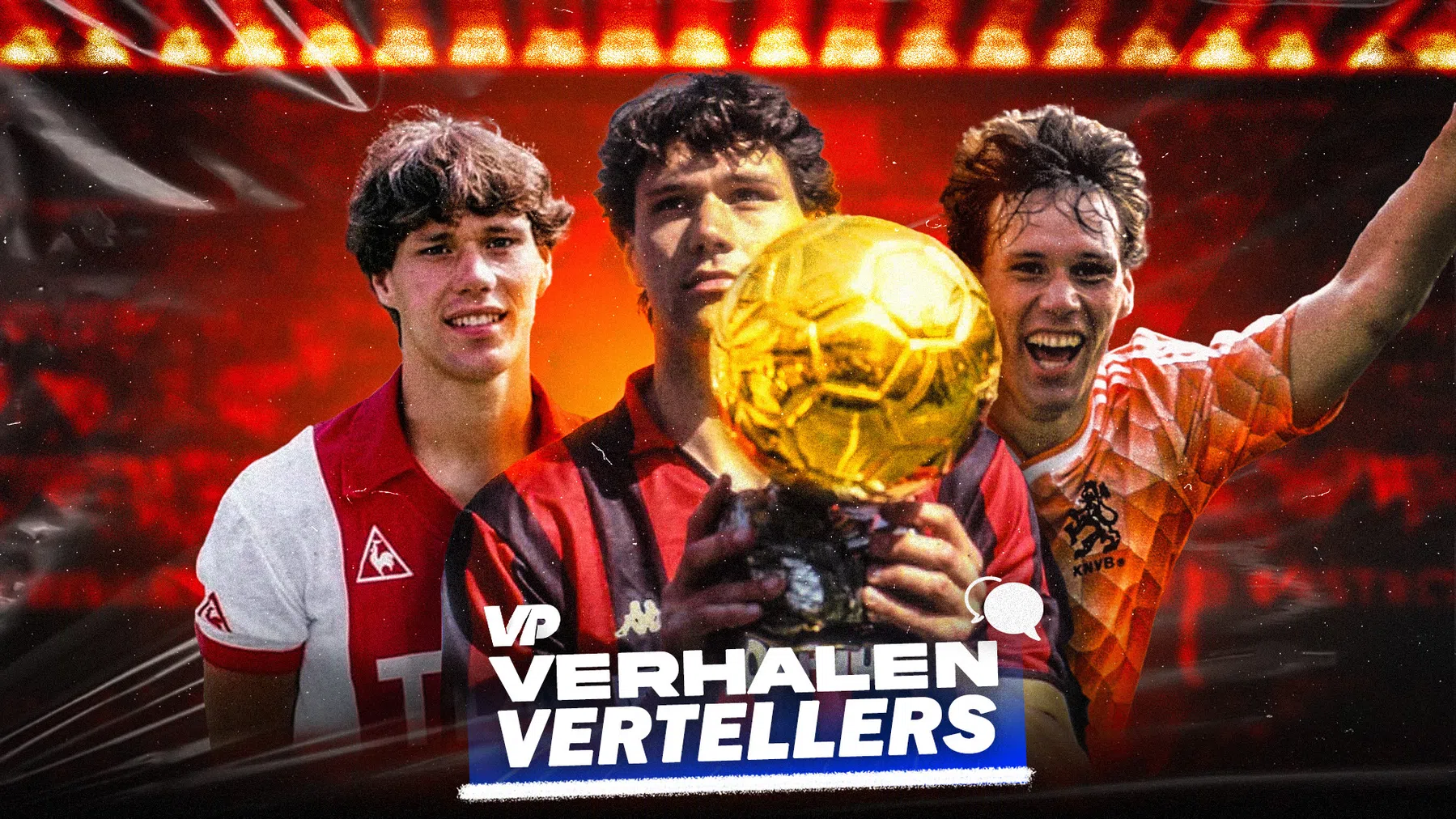 Het fascinerende én tragische verhaal van Van Basten