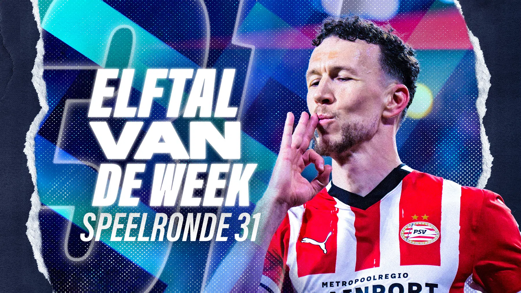 VP's Elftal van de Week: duo's PSV en Feyenoord