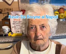 Napolitaanse oma gaat viraal: met verstomming geslagen bij nieuws over De Bruyne