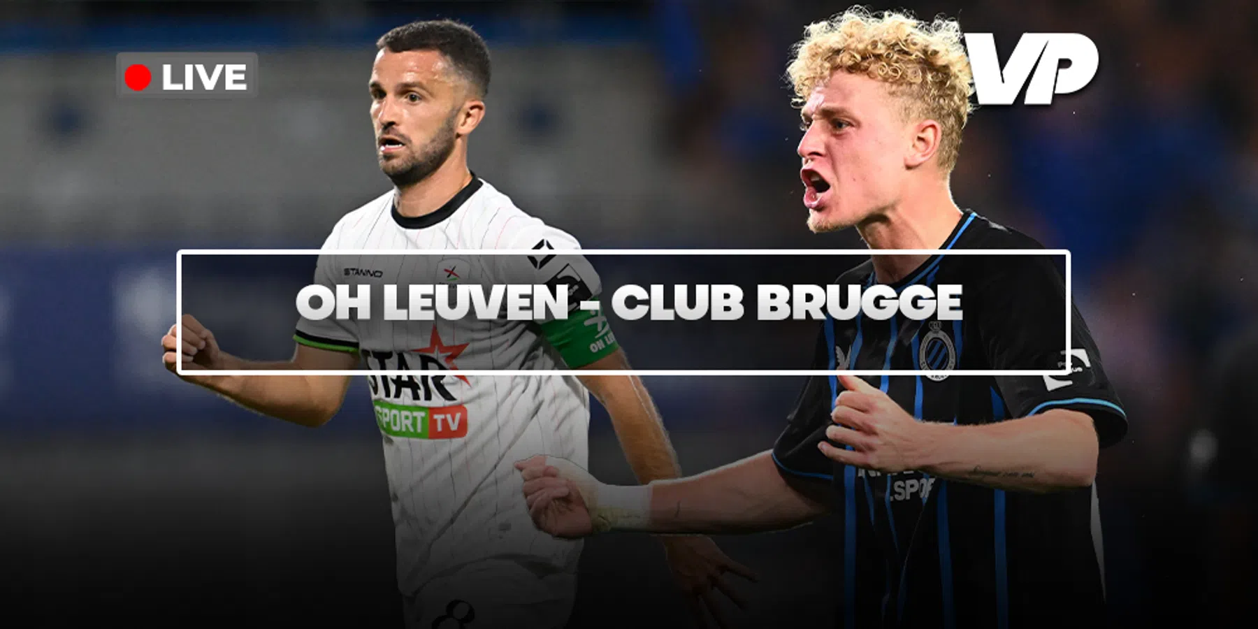 LIVE-Discussie: OH Leuven – Club Brugge 