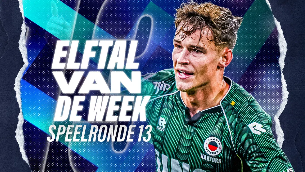 VP's Elftal van de Week: Excelsior hofleverancier na zege op Ajax, ook één PSV'er