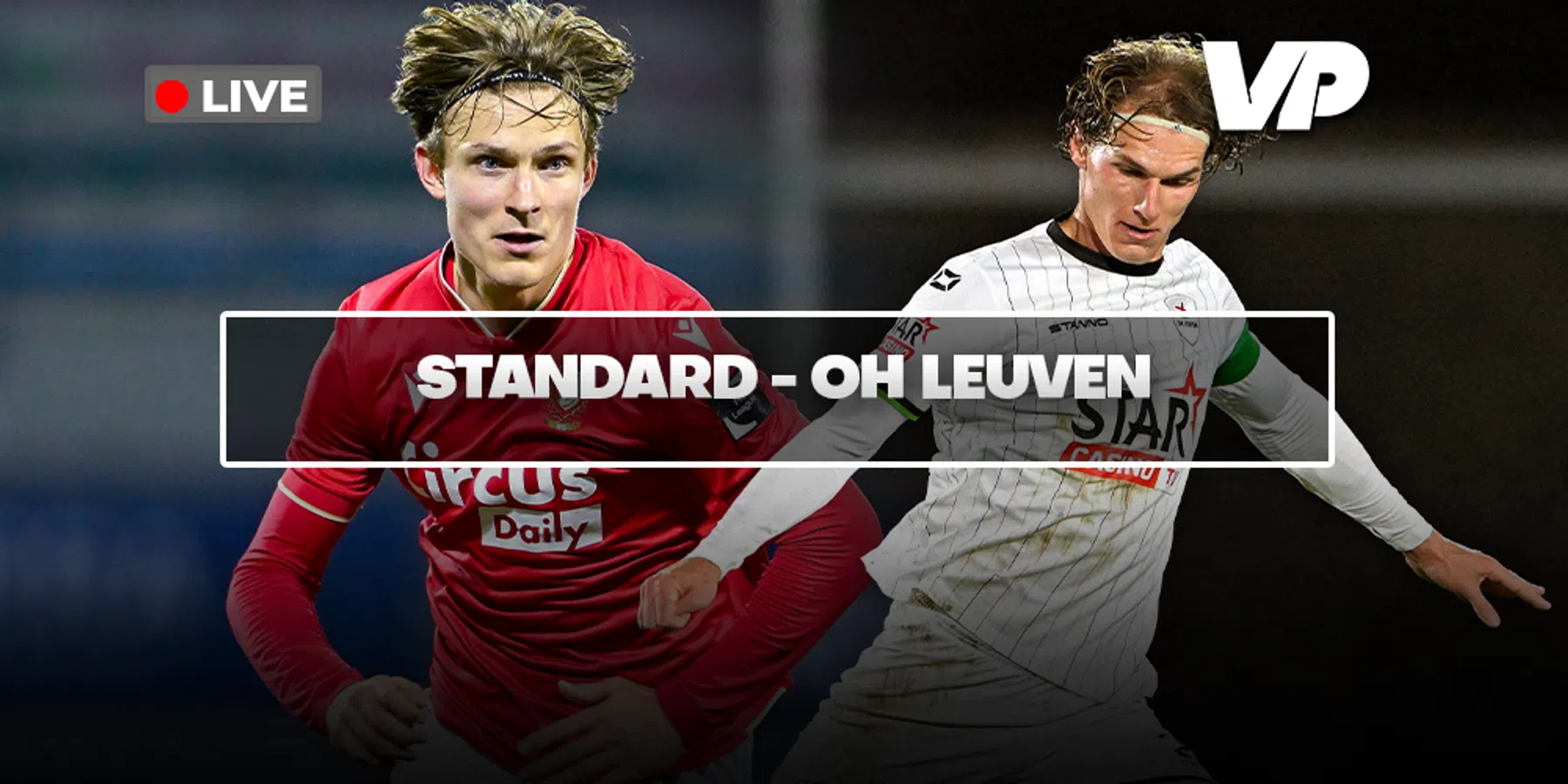 LIVE-Discussie: Standard - Oud-Heverlee Leuven