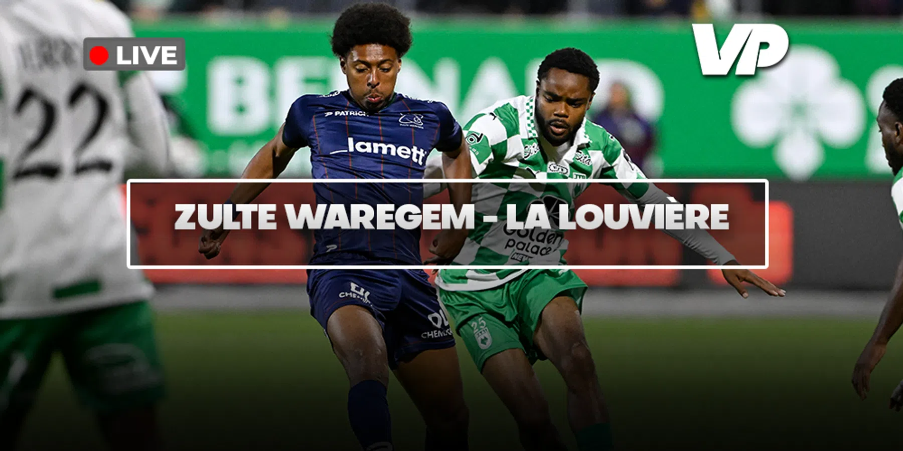 LIVE-Discussie: Zulte Waregem – La Louvière 