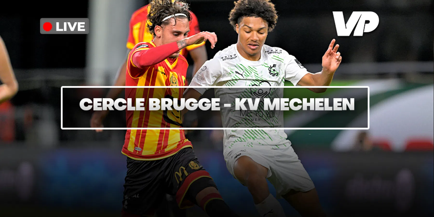 LIVE-Discussie: Cercle Brugge – KV Mechelen