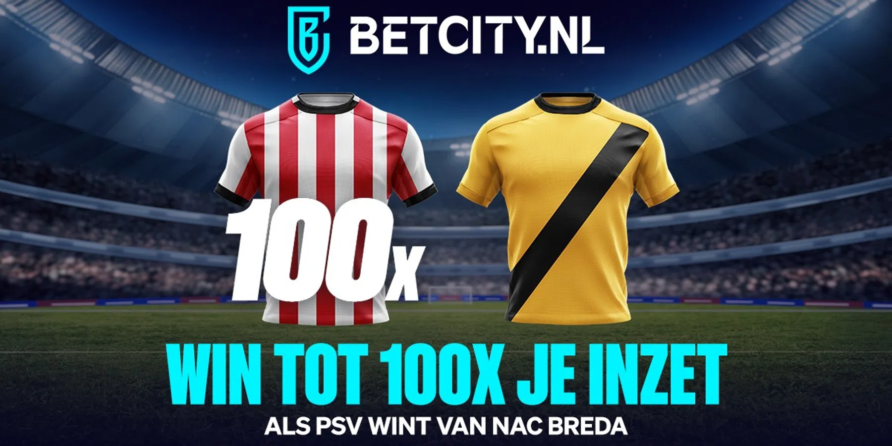 Zege van PSV op NAC kan tot 100x je inzet opleveren!