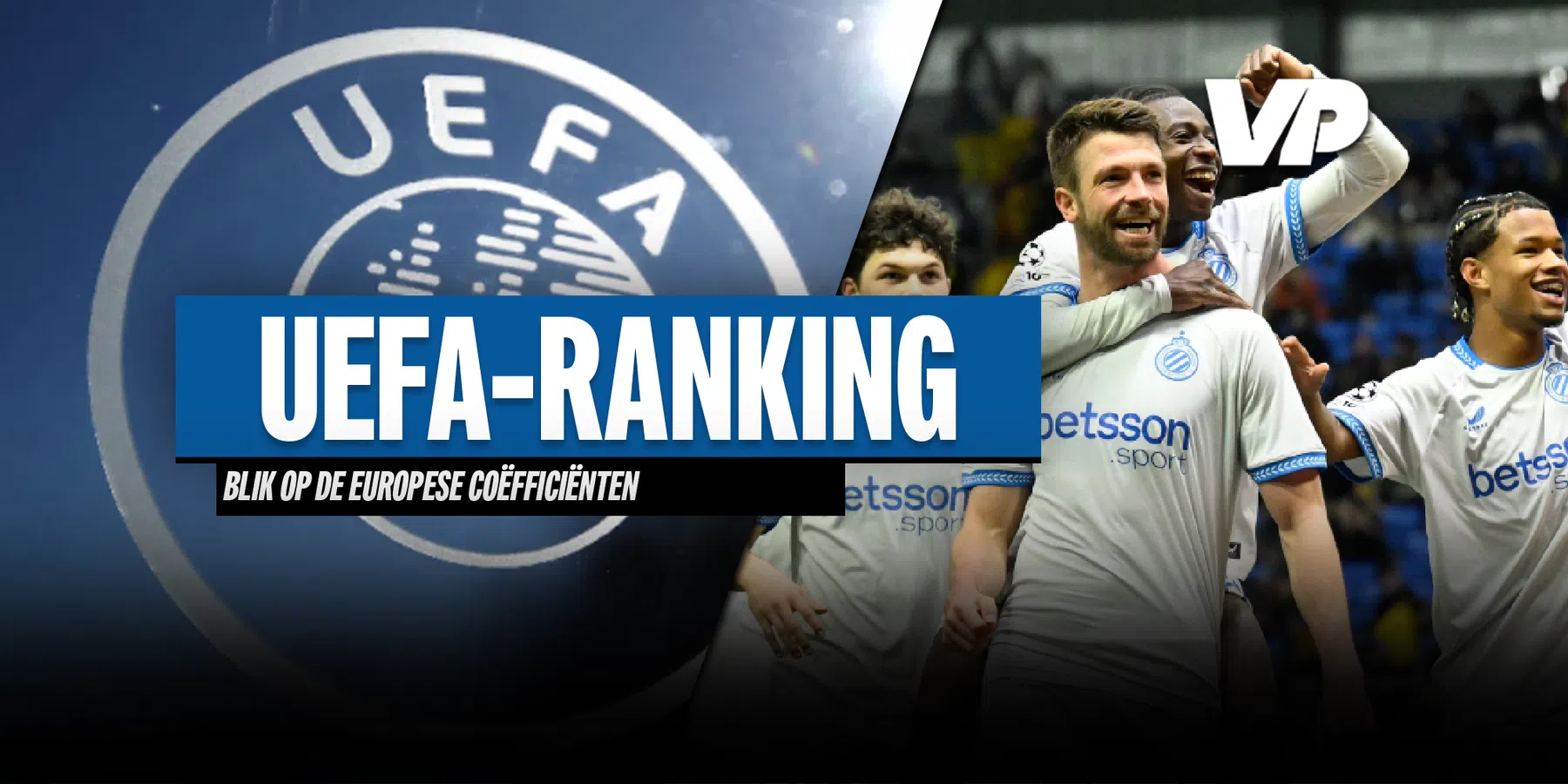 UEFA-Ranking: Mooie week voor België - Nederland voelt hete adem van Portugal