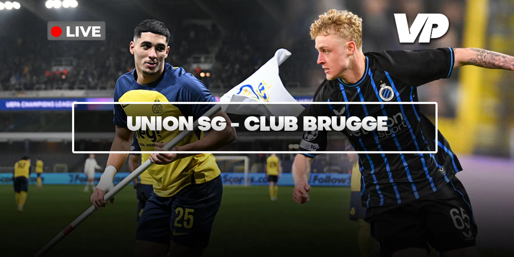 LIVE-Discussie: Union SG – Club Brugge