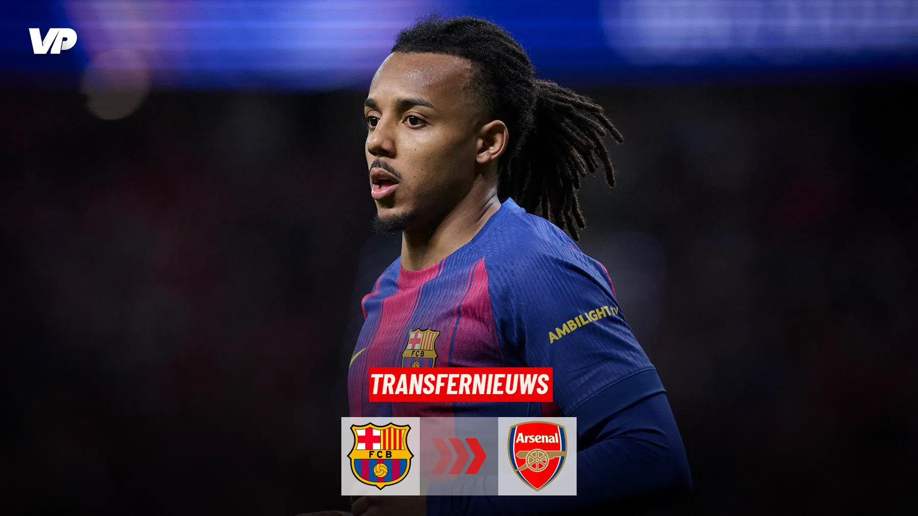 FC Barcelona-verdediger Koundé gelinkt aan Arsenal