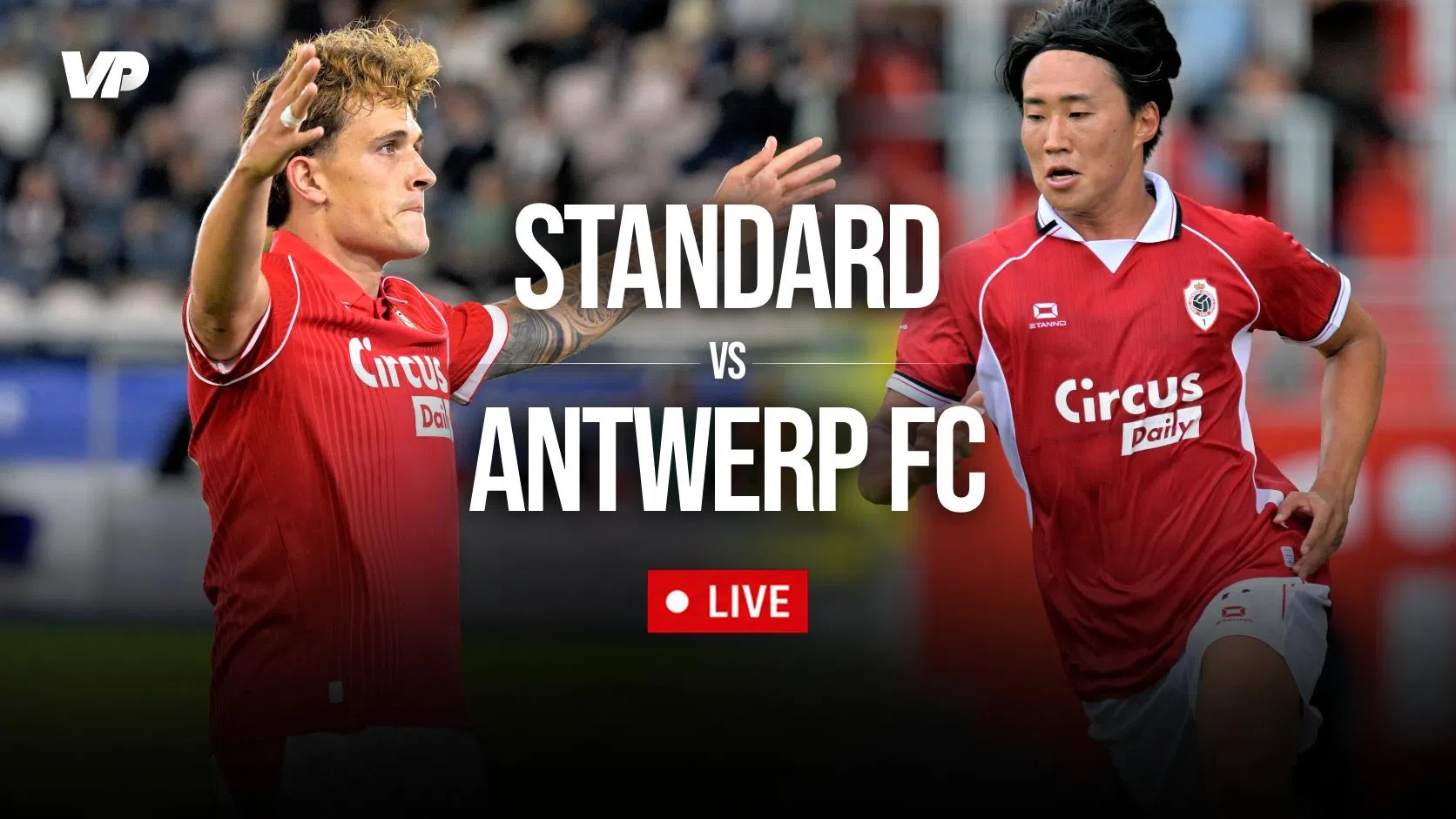 Standard - Royal Antwerp FC