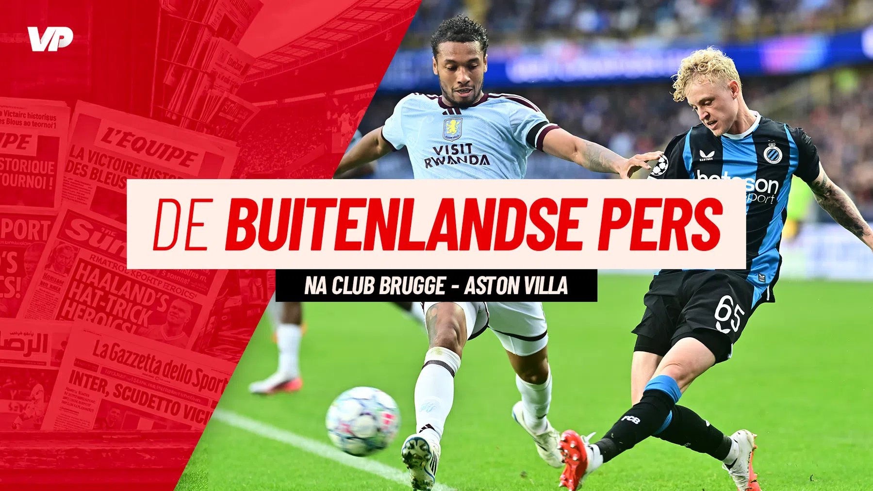 Buitenlandse pers over Club Brugge na nederlaag tegen Villa